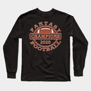 2020 Fantasy Football Champions Long Sleeve T-Shirt
